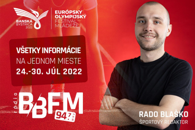 EYOF 2022 – Buďte v dianí s BB FM rádiom